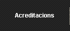 Acreditacions